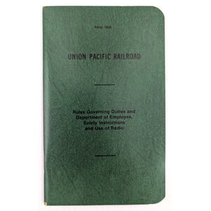 Union Pacific Railroad Rules Governing Duties Employees Radio Safety 1974